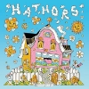 Hathors - When The Sun is Out / When Skies Are Grey